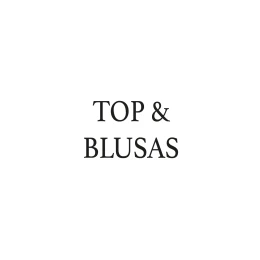 TOPS & BLUSAS